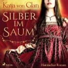 Silber im Saum af Katja Von Glan