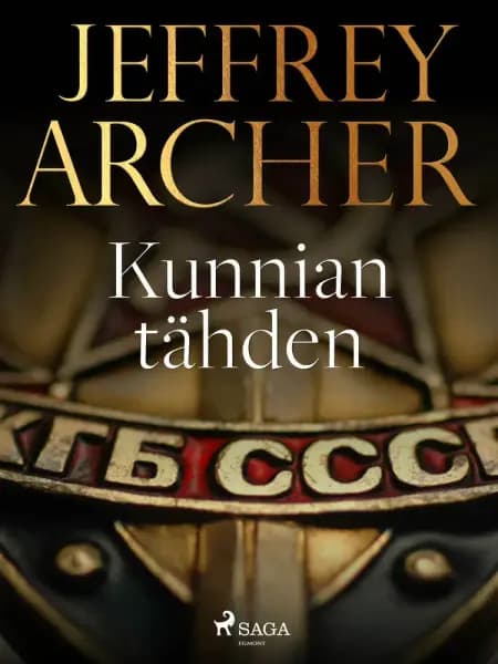 Kunnian tähden af Jeffrey Archer