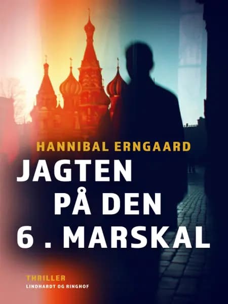 Jagten på den 6. marskal af Hannibal Erngaard