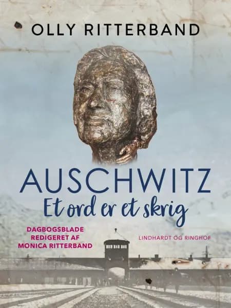Auschwitz. Et ord er et skrig af Olly Ritterband