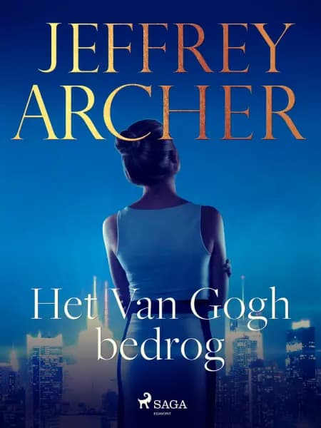 Het Van Gogh bedrog af Jeffrey Archer