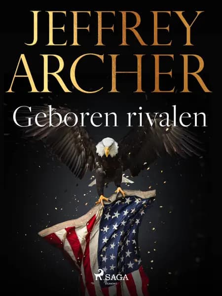 Geboren rivalen af Jeffrey Archer