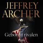 Geboren rivalen af Jeffrey Archer
