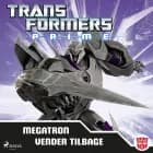 Transformers - Prime - Megatron vender tilbage af Transformers