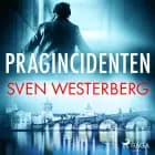 Pragincidenten af Sven Westerberg