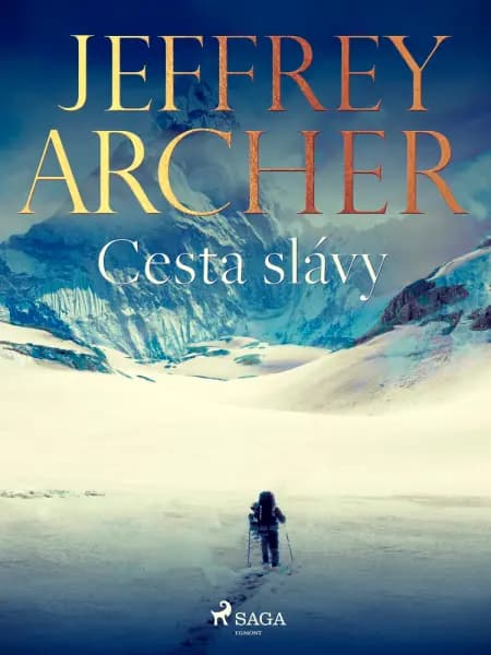 Cesta slávy af Jeffrey Archer