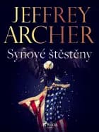 Synové štěstěny af Jeffrey Archer