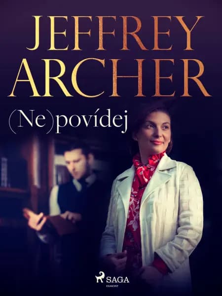 (Ne)povídej af Jeffrey Archer
