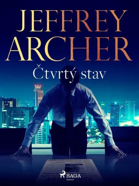 Čtvrtý stav af Jeffrey Archer