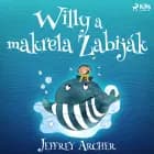 Willy a makrela Zabiják af Jeffrey Archer