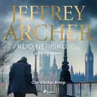 Kdo neriskuje... af Jeffrey Archer
