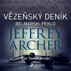Vězeňský deník I - Belmarsh: Peklo af Jeffrey Archer