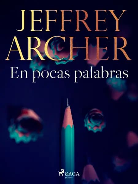 En pocas palabras af Jeffrey Archer