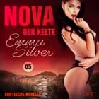 Nova 5: Der Kelte af Emma Silver