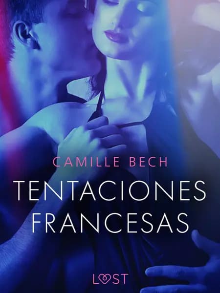 Tentaciones Francesas af Camille Bech