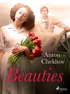 Beauties af Anton Chekhov