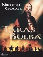 Taras Bulba af Nikolaj Gogol