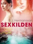 Sexkilden - erotisk novelle af B. J. Hermansson