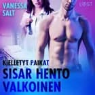 Kielletyt paikat: Sisar hento valkoinen - eroottinen novelli af Vanessa Salt