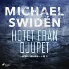 Hotet från djupet af Michael Swidén