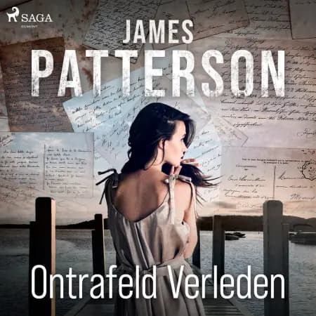 Ontrafeld verleden af James Patterson
