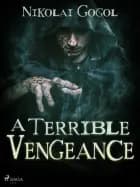 A Terrible Vengeance af Nikolaj Gogol