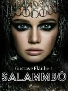 Salammbô af Gustave Flaubert