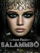 Salammbô af Gustave Flaubert
