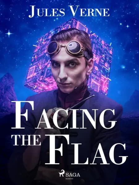 Facing the Flag af Jules Verne