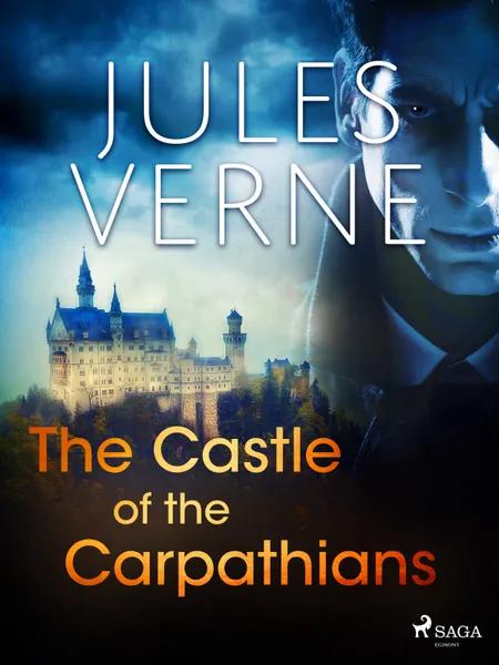 The Castle of the Carpathians af Jules Verne