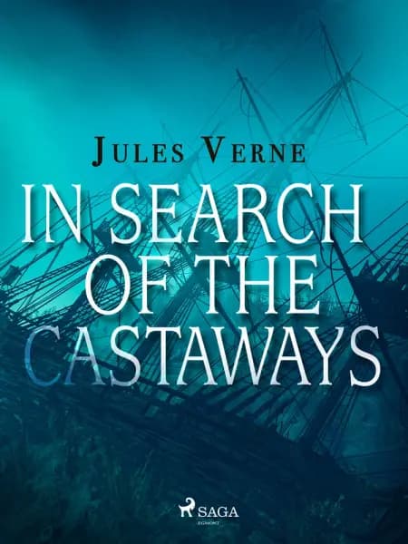 In Search of the Castaways af Jules Verne