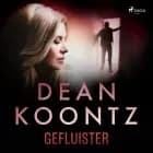 Gefluister af Dean R. Koontz