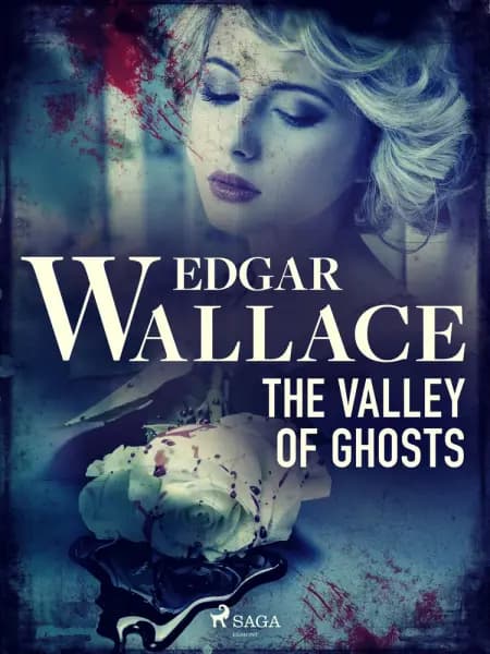 The Valley of Ghosts af Edgar Wallace