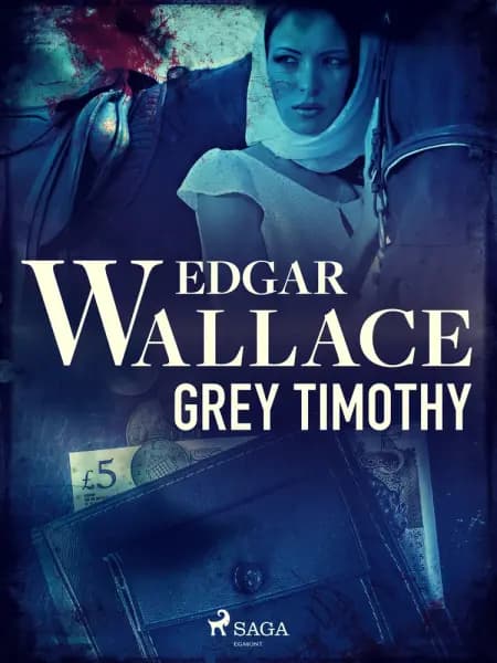 Grey Timothy af Edgar Wallace