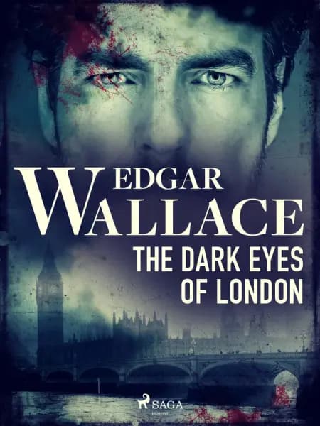 The Dark Eyes of London af Edgar Wallace
