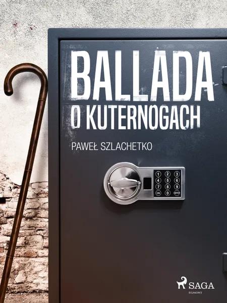 Ballada o kuternogach af Paweł Szlachetko