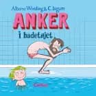 Anker (6) - Anker i badetøjet af Alberte Winding