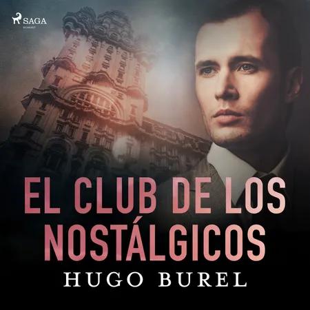 El club de los nostálgicos af Hugo Burel