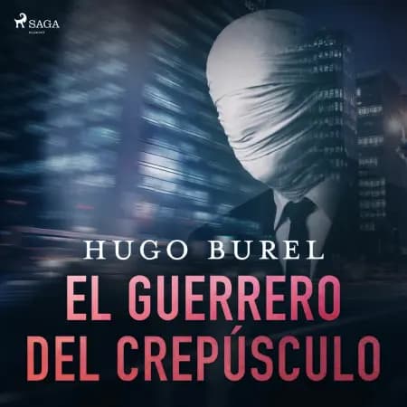 El guerrero del crepúsculo af Hugo Burel