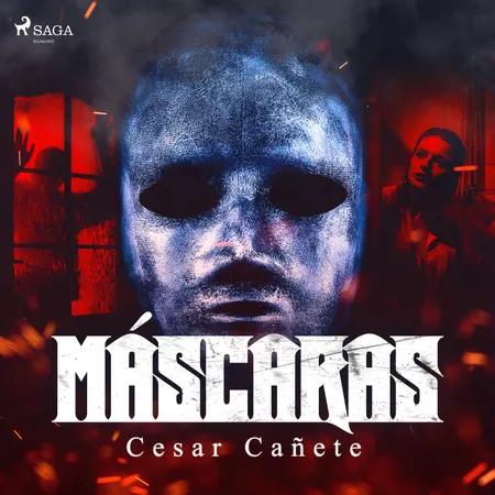 Máscaras af César Cañete
