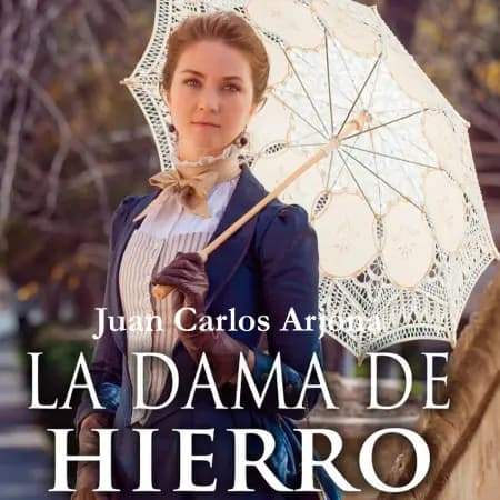 La dama de hierro af Juan Carlos Arjona