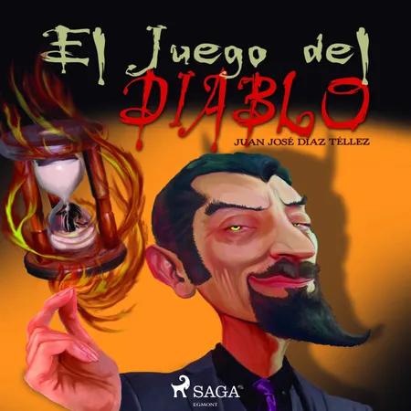 El juego del diablo af Juan Jose Diaz Tellez