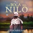 La boca del Nilo af León Arsenal