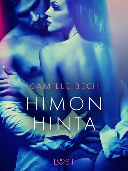 Himon hinta - eroottinen novelli af Camille Bech