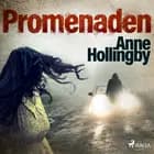 Promenaden af Anne Hollingby