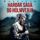 Harðar saga og Hólmverja af Óþekktur