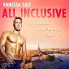 All inclusive - Wyznania ochroniarza: część 2 af Vanessa Salt
