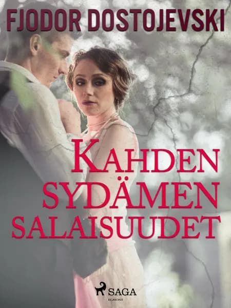 Kahden sydämen salaisuudet af Fjodor Dostojevski