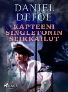 Kapteeni Singletonin seikkailut af Daniel Defoe