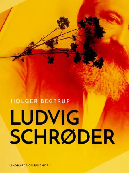 Ludvig Schrøder af Holger Begtrup